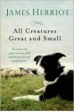 All Creatures Great and Small - James Herriot