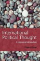 International Political Thought: An Historical Introduction - Edward Keene, Polity Press