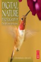 Digital Nature Photography: The Art and the Science - John Gerlach, Barbara Gerlach