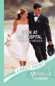 Bride at Bay Hospital - Meredith Webber