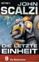 Die letzte Einheit, Episode 9: - Die Beobachter (German Edition) - John Scalzi, Bernhard Kempen