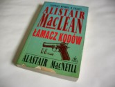 Łamacz kodów - Alistair MacLean, Alastair MacNeill