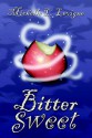 Bitter Sweet - Michelle L. Levigne