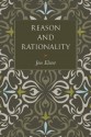 Reason and Rationality - Jon Elster, Steven Rendall