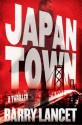 Japantown: A Thriller (A Jim Brodie Novel) - Barry Lancet