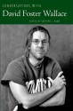 Conversations with David Foster Wallace (Literary Conversations Series) - Stephen J. Burn