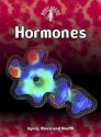 Hormones: Injury, Illness And Health - Steve Parker