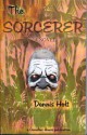 The Sorcerer - A Novel - Dennis Holt