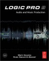 Logic Pro 9: Audio and Music Production - Mark Cousins, Russ Hepworth-Sawyer