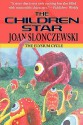 The Children Star - Joan Slonczewski