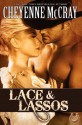 Lace & Lassos - Cheyenne McCray