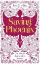 Saving Phoenix (Die Macht der Seelen, #2) - Joss Stirling