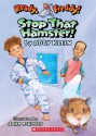 Stop That Hamster (Ready, Freddy! #12) - Abby Klein, John McKinley