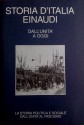 Dall'unità a oggi: La storia politica e sociale dall'unità al Fascismo - Ruggiero Romano, Corrado Vivanti, Ernesto Ragionieri