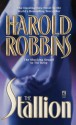 The Stallion - Harold Robbins