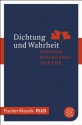 Dichtung und Wahrheit: Fischer Klassik PLUS (German Edition) - Johann Wolfgang von Goethe