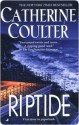 Riptide - Catherine Coulter