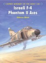 Israeli F-4 Phantom II Aces - Shlomo Aloni, Jim Laurier