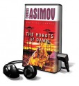 The Robots of Dawn [With Earbuds] - Isaac Asimov, William Dufris