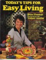 Today's Tips for Easy Living - Dian Thomas