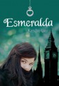 Esmeralda. Rubí 3 - Kerstin Gier