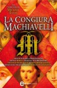 La congiura Machiavelli (eNewton Narrativa) (Italian Edition) - Michael Ennis