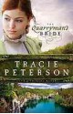 The Quarryman's Bride - Tracie Peterson