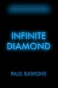 Infinite Diamond - Paul Rawlins