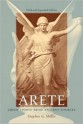 Arete: Greek Sports from Ancient Sources, Third and Expanded Edition - Stephen G. Miller