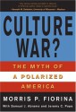 Culture War?: The Myth Of A Polarized America - Morris P. Fiorina