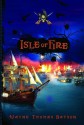 Isle of Fire (Pirate Adventures) - Wayne Thomas Batson