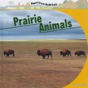 Prairie Animals - Connor Dayton