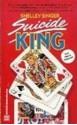 Suicide King - Shelley Singer