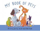 My Book of Pets. Author, Emma Goldhawk - Emma Goldhawk