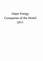 Major Energy Companies of the World 2011 - Christine Oddy, David J. Smith, Chris Tapster