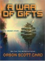 A War of Gifts: An Ender Story (MP3 Book) - Scott Brick, Orson Scott Card, Stefan Rudnicki