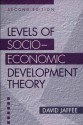 Levels of Socio-Economic Development Theory: Second Edition - David Jaffee