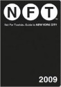 Not for Tourists Guide to New York City - Not For Tourists