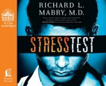 Stress Test - Richard L. Mabry, Tommy Cresswell