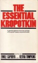 The Essential Kropotkin - Pyotr Kropotkin, Emile Capouya, Keitha Tompkins