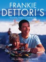 Frankie Dettori's Italian Family Cookbook - Frankie Dettori, Marco Pierre White