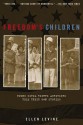 Freedom's Children - Ellen Levine