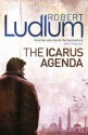 Icarus Agenda - Robert Ludlum