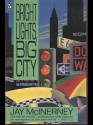 Bright Lights, Big City - Jay McInerney