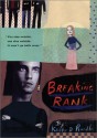 Breaking Rank - Kristen D. Randle