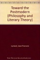 Toward the Postmodern - Jean-François Lyotard, Robert Harvey