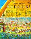 Peter Spier's Circus - Peter Spier