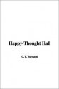 Happy-Thought Hall - Francis Cowley Burnand