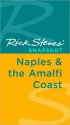 Rick Steves' Snapshot Naples & The Amalfi Coast - Rick Steves