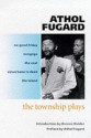 Township Plays - Athol Fugard